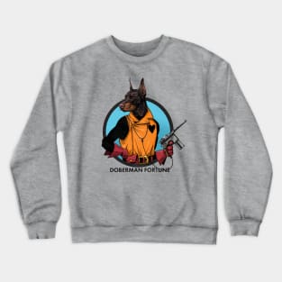 Doberman Fortune 1 Crewneck Sweatshirt